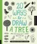 PDF 20 Ways to Draw a Tree and 44 Other Nifty Things From Nature: A Sketchbook for Artists, Designers, and Doodlers by Eloise Renouf