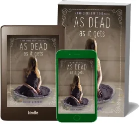 As Dead as it Gets download free [PDF and Ebook] by Katie Alender year 2013