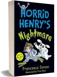 Horrid Henry'S Nightmare: Book 22 download free [PDF and Ebook] by Francesca Simon year 2013