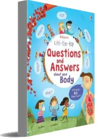 Lift the Flap Questions and Answers About Your Body download free [PDF and Ebook] by Katie Daynes year 2013