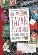 PDF My Awesome Japan Adventure: A Diary About the Best 4 Months Ever by Rebecca Otowa
