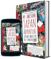 My Awesome Japan Adventure: A Diary About the Best 4 Months Ever download free [PDF and Ebook] by Rebecca Otowa year 2013
