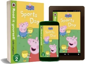 Peppa Pig: Sports day - Read it Yourself With Ladybird: Level 2 download free [PDF and Ebook] by Ladybird year 2013