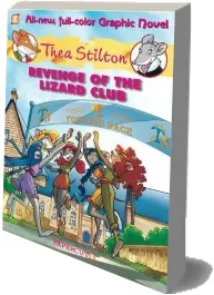 Revenge of the Lizard Club: Thea Stilton 2 download free [PDF and Ebook] by Thea Stilton year 2013
