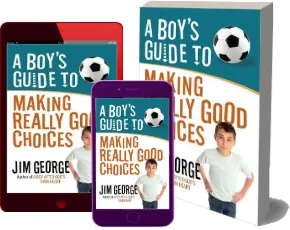 A Boy'S Guide to Making Really Good Choices download free [PDF and Ebook] by Jim George year 2013