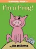 PDF I'M a Frog! (an Elephant and Piggie Book) by Mo Willems