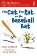 PDF The Cat, the Rat, and the Baseball bat by Andy Griffiths