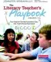 PDF The Literacy Teacher'S Playbook, Grades 3-6: Four Steps for Turning Assessment Data Into Goal-Directed Instruction by Jennifer Serravallo