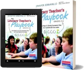 The Literacy Teacher'S Playbook, Grades 3-6: Four Steps for Turning Assessment Data Into Goal-Directed Instruction download free [PDF and Ebook] by Jennifer Serravallo year 2013