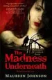 PDF The Madness Underneath by Maureen Johnson