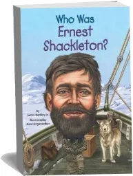 Who was Ernest Shackleton? download free [PDF and Ebook] by James Buckley year 2013