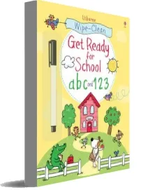 Wipe-Clean get Ready for School abc and 123 download free [PDF and Ebook] by Sam Taplin year 2013