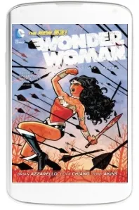 Wonder Woman Vol. 1 download free [PDF and Ebook] by Brian Azzarello year 2013