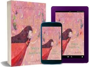 Beautiful Girl: Celebrating the Wonders of Your Body download free [PDF and Ebook] by Christiane Northrup year 2013