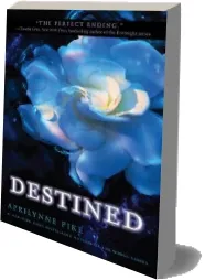 Destined download free [PDF and Ebook] by Aprilynne Pike year 2013