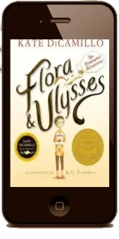 Flora & Ulysses: The Illuminated Adventures download free [PDF and Ebook] by Campbell K. G. year 2013