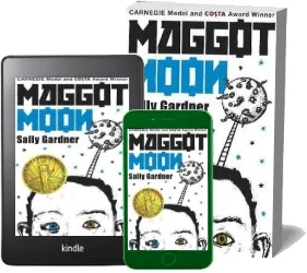 Maggot Moon download free [PDF and Ebook] by Sally Gardner year 2013