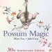 PDF Possum Magic 30Th Mini by Mem Fox