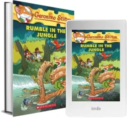 Rumble in the Jungle (Geronimo Stilton #53) download free [PDF and Ebook] by Geronimo Stilton year 2013