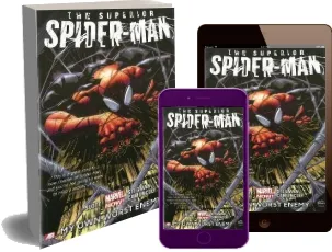 Superior Spider-Man - Volume 1: My own Worst Enemy (Marvel Now) download free [PDF and Ebook] by Dan Slott year 2013