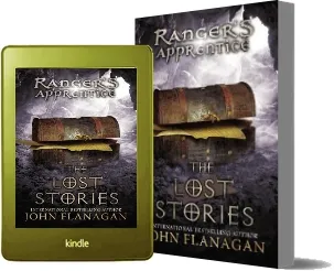 The Lost Stories: Book 11 download free [PDF and Ebook] by John Flanagan year 2013