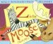 PDF Z is for Moose by Kelly L. Bingham