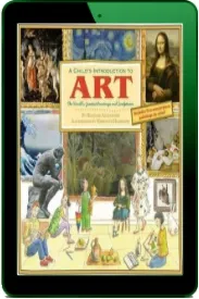 A Child'S Introduction to art: The World'S Greatest Paintings and Sculptures download free [PDF and Ebook] by Heather Alexander year 2014