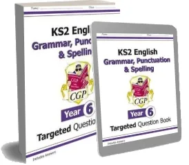 Ks2 English Targeted Question Book: Grammar, Punctuation & Spelling - Year 6 download free [PDF and Ebook] by Cgp Books year 2014