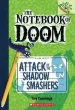PDF Notebook of Doom: #3 Attack of the Shadow Smashers by Troy Cummings
