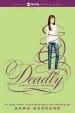 PDF Pretty Little Liars #14: Deadly by Sara Shepard