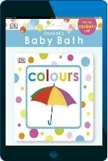Squeaky Baby Bath Book Colours download free [PDF and Ebook] by Dk year 2014
