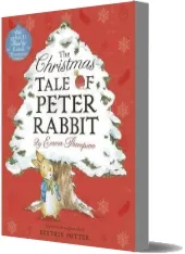 The Christmas Tale of Peter Rabbit: Book and cd download free [PDF and Ebook] by Emma Thompson year 2014