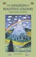 PDF The Kingdom of Beautiful Colours and Other Stories by Isabel Wyatt