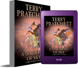 A hat Full of sky: (Discworld Novel 32) download free [PDF and Ebook] by Terry Pratchett year 2014