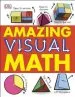PDF Amazing Visual Math by Dk