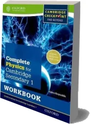 Complete Physics for Cambridge Lower Secondary Workbook: For Cambridge Checkpoint and Beyond download free [PDF and Ebook] by Helen Reynolds year 2014