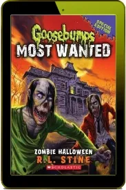 Goosebumps Most Wanted Special Edition: #1 Zombie Halloween download free [PDF and Ebook] by L R Stine year 2014