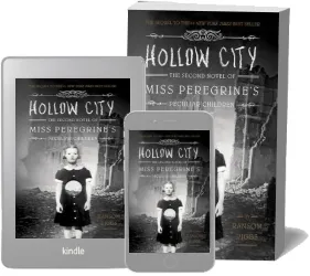 Hollow City: The Second Novel of Miss Peregrine'S Children download free [PDF and Ebook] by Ransom Riggs year 2014