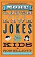 PDF More Laugh-Out-Loud Jokes for Kids by Rob Elliott