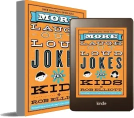 More Laugh-Out-Loud Jokes for Kids download free [PDF and Ebook] by Rob Elliott year 2014