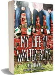 My Life With the Walter Boys download free [PDF and Ebook] by Ali Novak year 2014