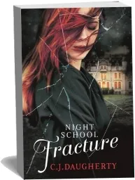 Night School: Fracture: Number 3 in Series download free [PDF and Ebook] by C. J. Daugherty year 2014