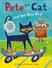PDF Pete the cat and the new guy by Kimberly Dean