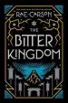 PDF The Bitter Kingdom by Rae Carson