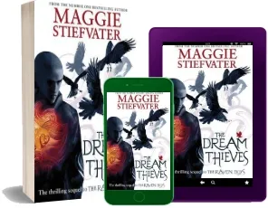 The Dream Thieves download free [PDF and Ebook] by Maggie Stiefvater year 2014