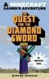PDF The Quest for the Diamond Sword: An Unofficial Gamer'S Adventure, Book one by Winter Morgan