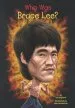 PDF Who was Bruce lee? by Jim Gigliotti