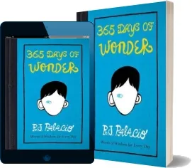 365 Days of Wonder download free [PDF and Ebook] by R. J. Palacio year 2014