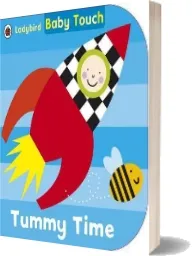 Baby Touch: Tummy Time download free [PDF and Ebook] by Ladybird year 2014
