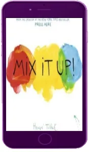Mix it up download free [PDF and Ebook] by Herve Tullet year 2014
